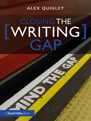 cover image of Closing the Writing Gap